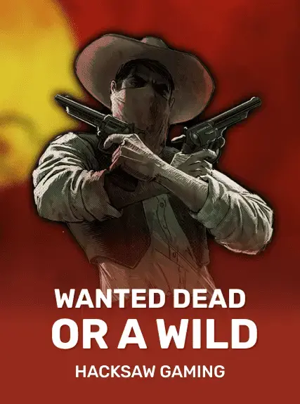 Wanted Dead or a Wild Hacksaw Twindor casino